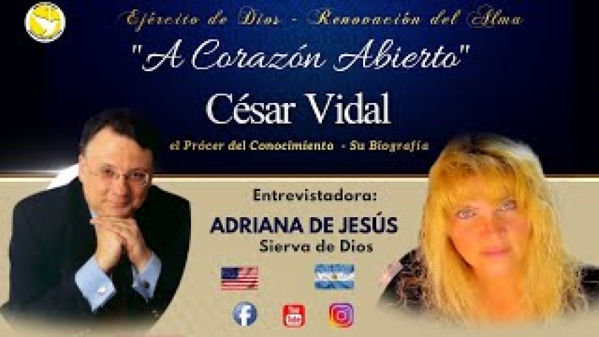 César Vidal a corazón abierto con Adriana de Jesús