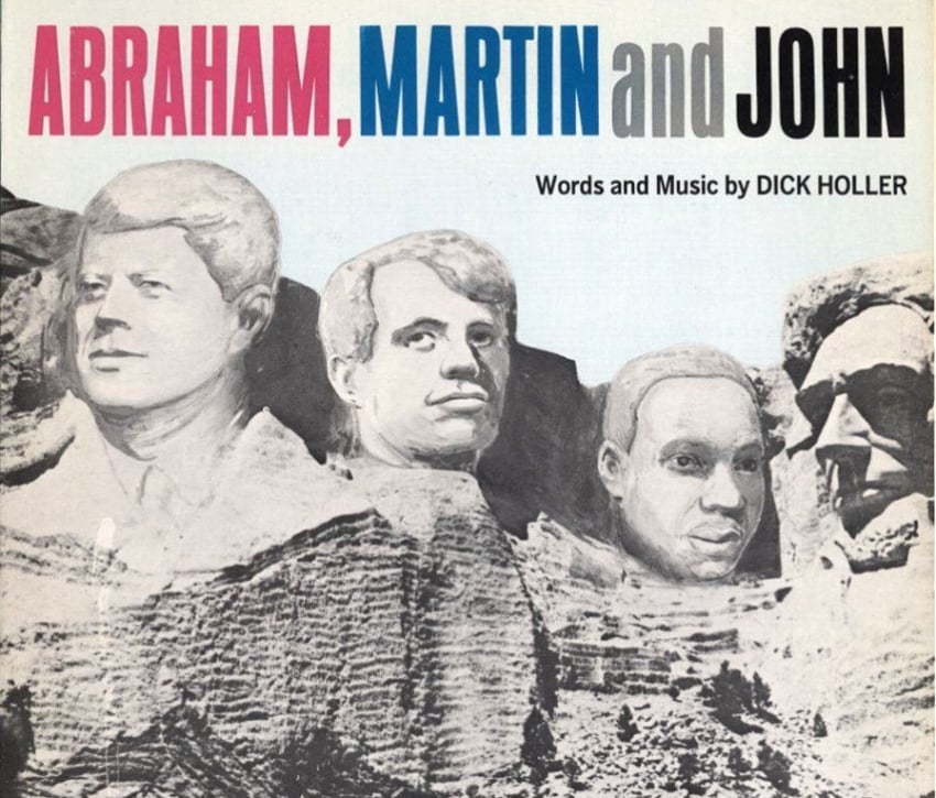 Abraham, Martin and John – Precious Memories
