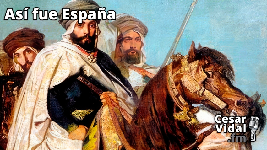 Así fue España: Los árabes llegan a España (XVI): De Guadalete a Covadonga (VI): El Califa de Damasco interviene - 08/05/23