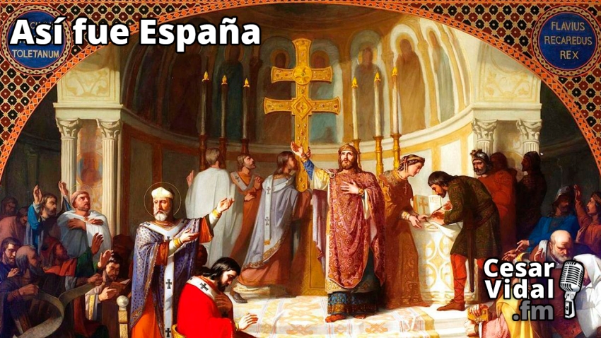 Así fue España: Monarquía y Sociedad Visigoda (II) - 19/09/22